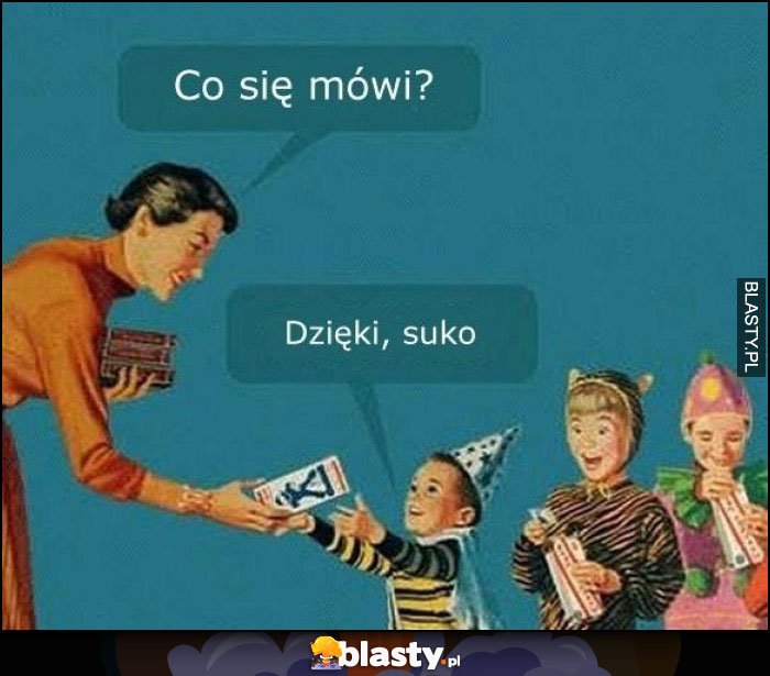 Co się mówi