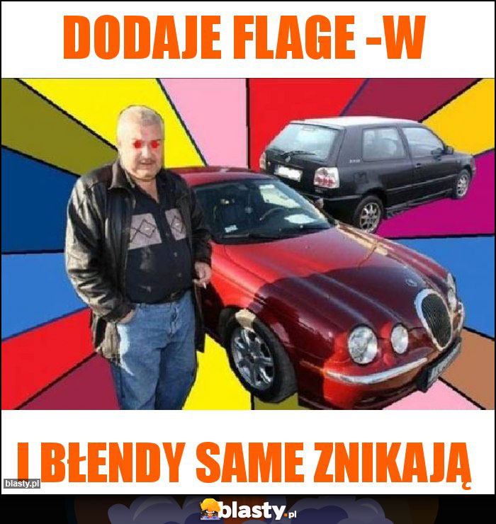 Dodaje flage -w Dodaje flage -w