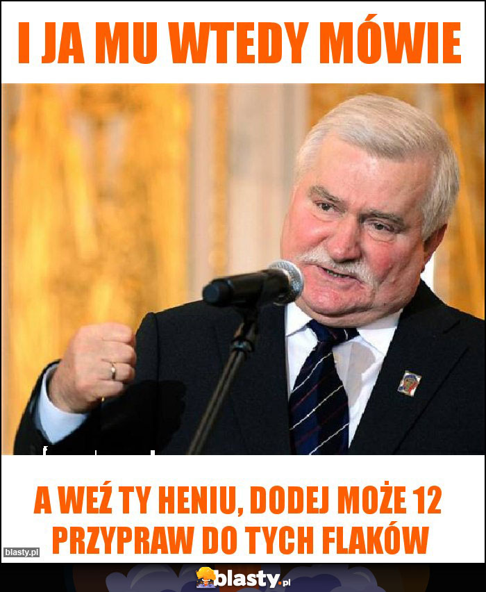 I JA MU WTEDY MÓWIE I JA MU WTEDY MÓWIE