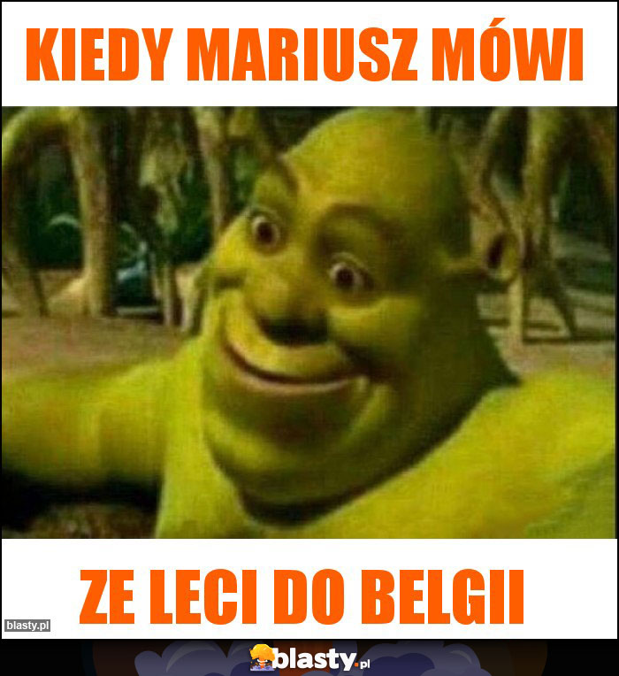 Kiedy Mariusz mówi Kiedy Mariusz mówi