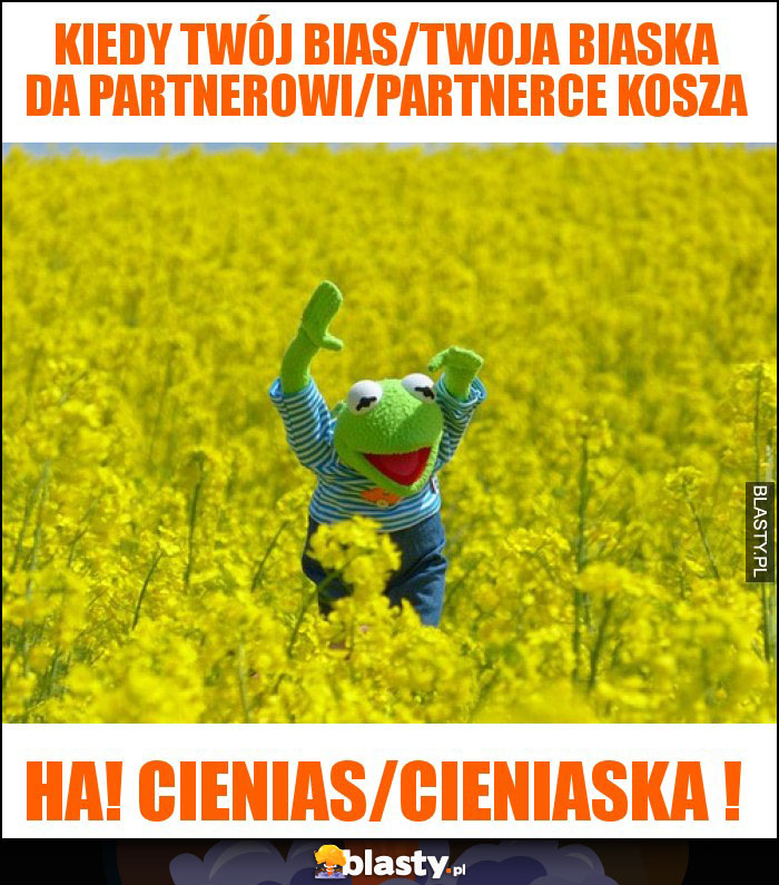 Kiedy twój bias/twoja biaska da partnerowi/partnerce kosza Kiedy twój bias/twoja biaska da partnerowi/partnerce kosza
