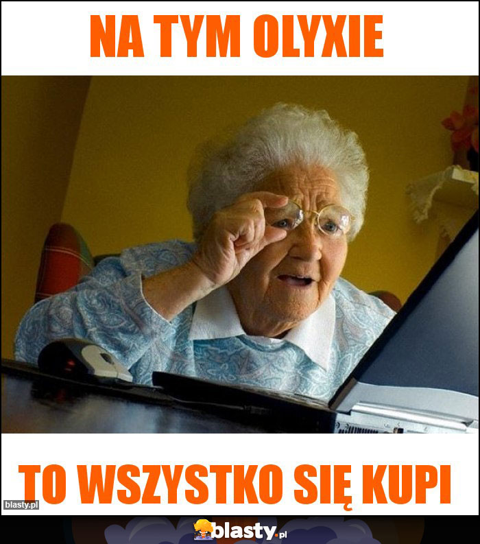 Na tym olyxie