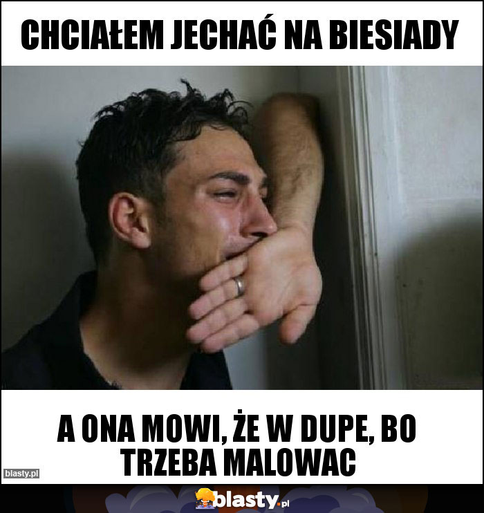 Chciałem jechać na biesiady Chciałem jechać na biesiady