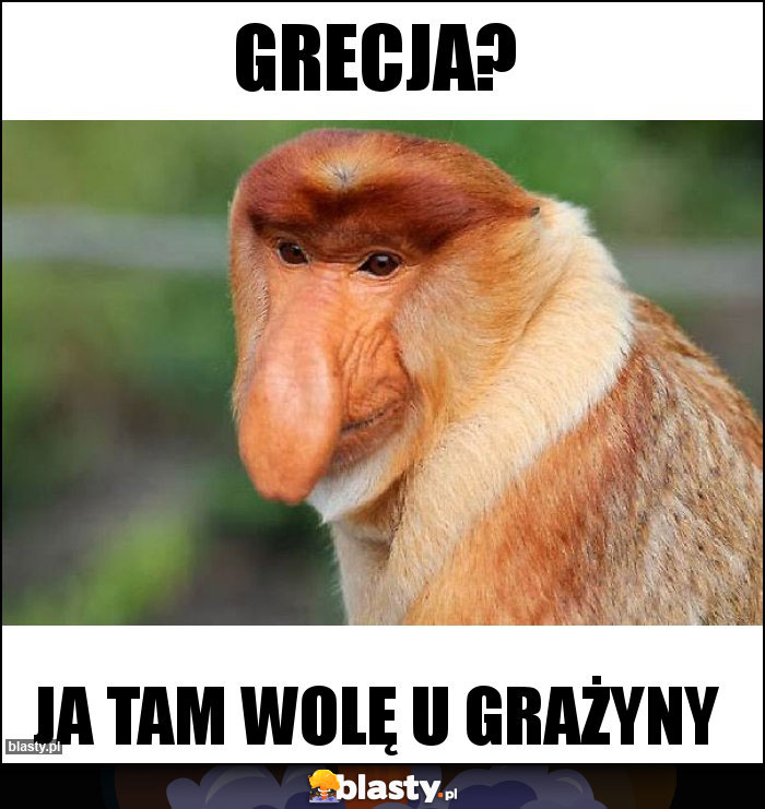 Grecja?