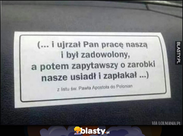 i ujrzał Pan pracę