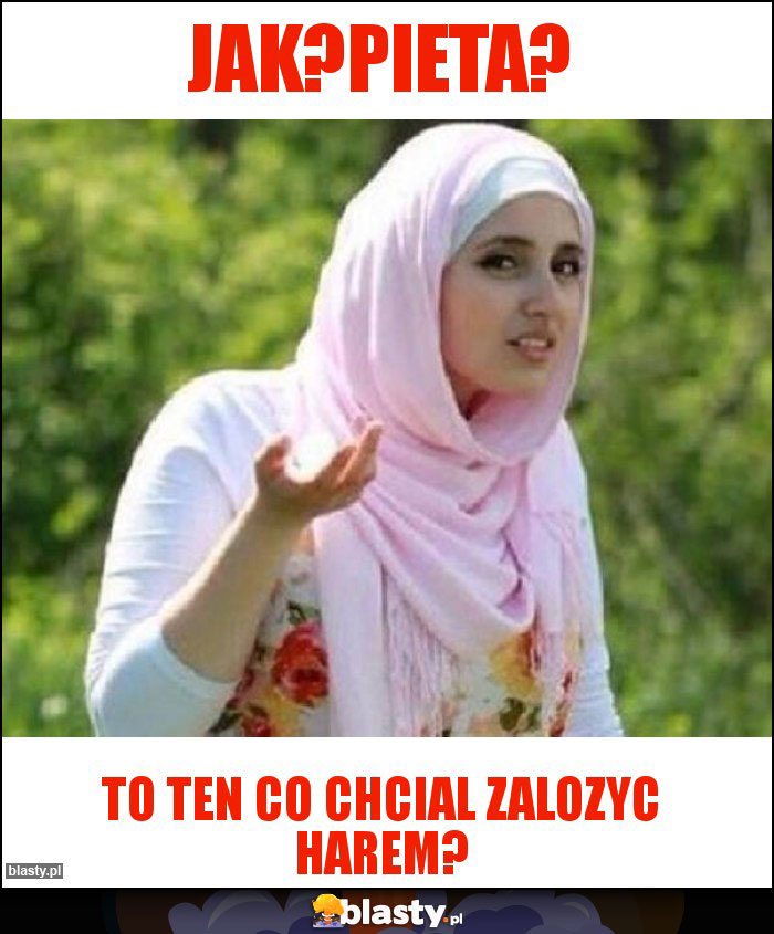 Jak?Pieta? Jak?Pieta?