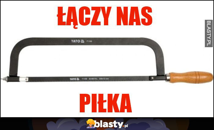 Łączy Nas