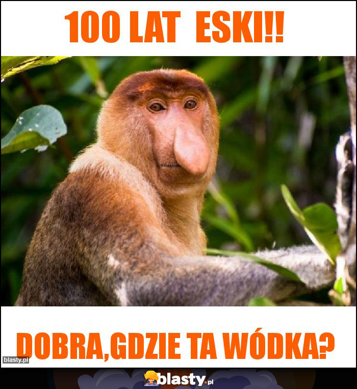 100 lat Eski!! 100 lat Eski!!