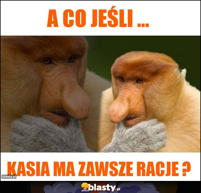 A co jeśli ... A co jeśli ...