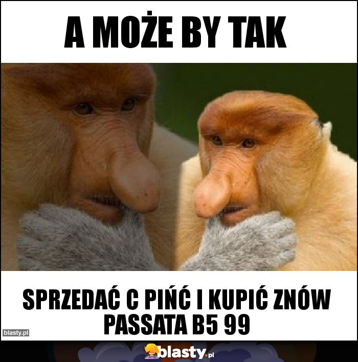 A może by tak A może by tak