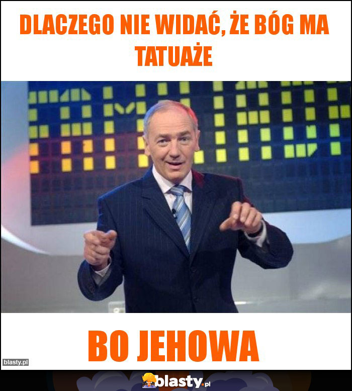 Dlaczego nie widać, że Bóg ma tatuaże Dlaczego nie widać, że Bóg ma tatuaże