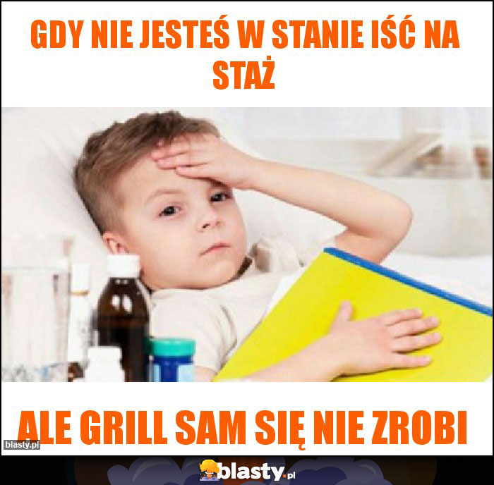 Gdy nie jesteś w stanie iść na staż Gdy nie jesteś w stanie iść na staż