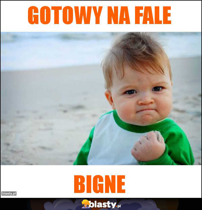 Gotowy na fale Gotowy na fale