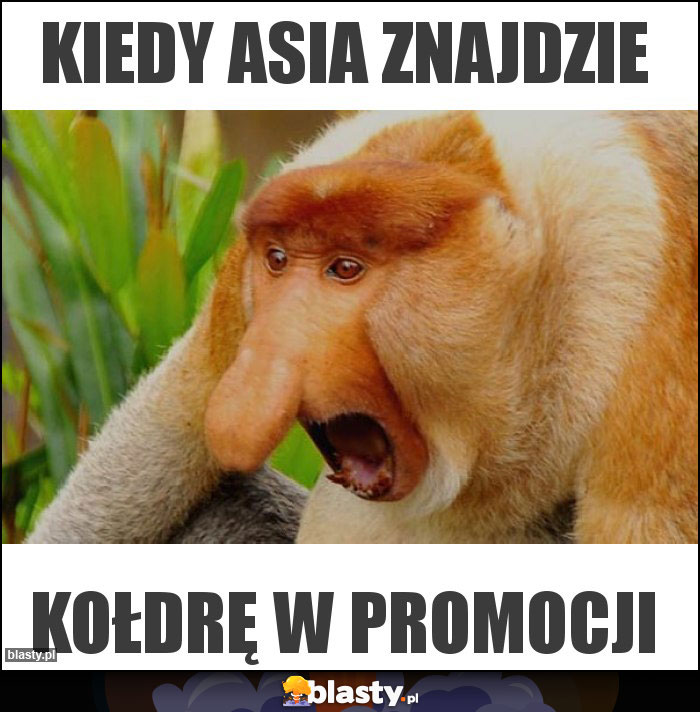 Kiedy Asia znajdzie