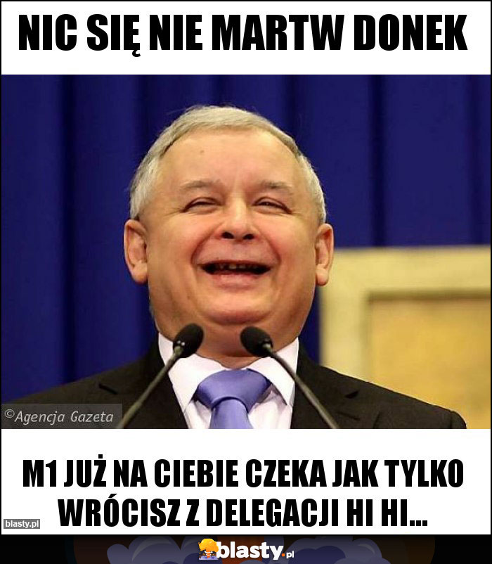 Nic się nie martw Donek Nic się nie martw Donek