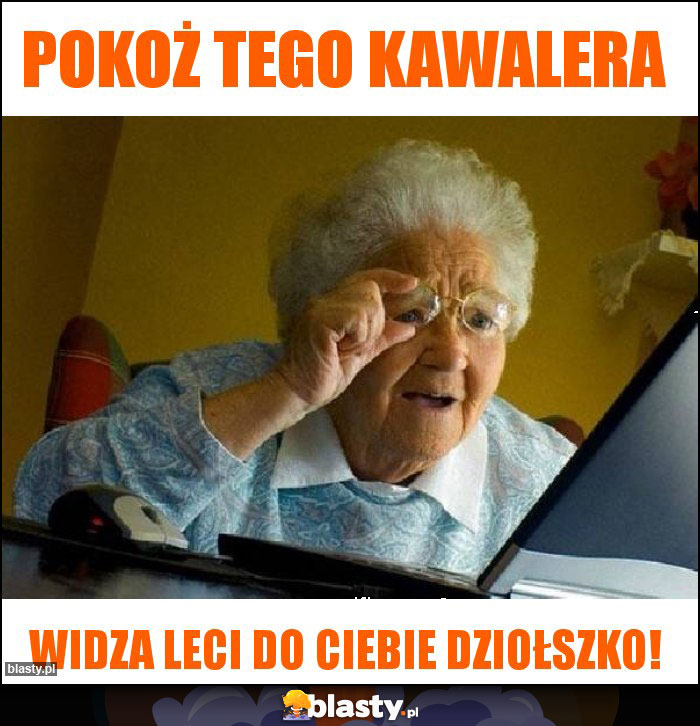 Pokoż tego kawalera Pokoż tego kawalera