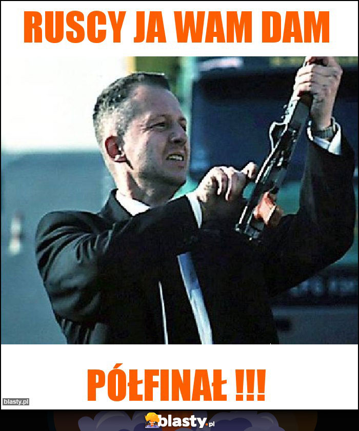 Ruscy ja wam dam