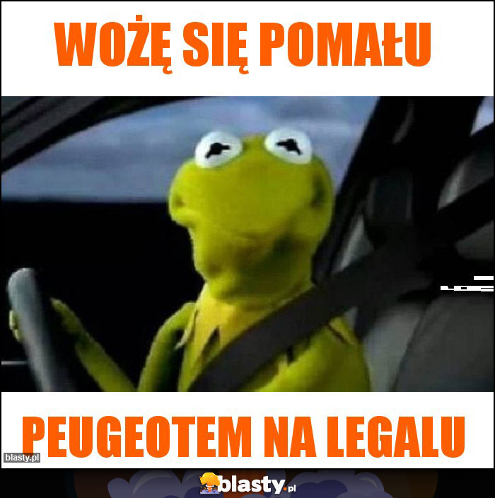 Wożę się pomału Wożę się pomału