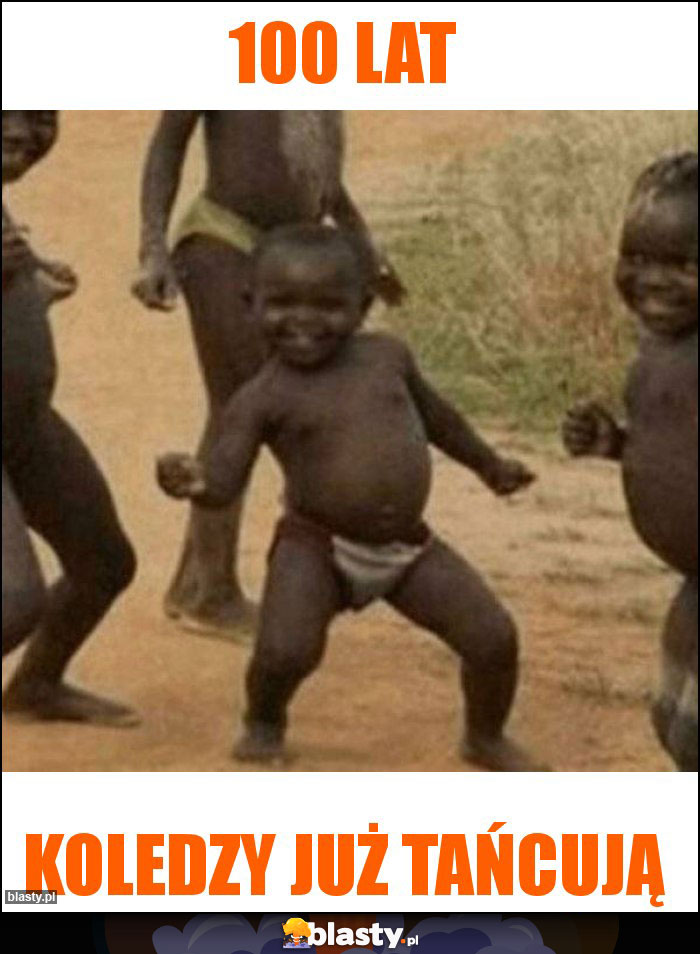 100 lat