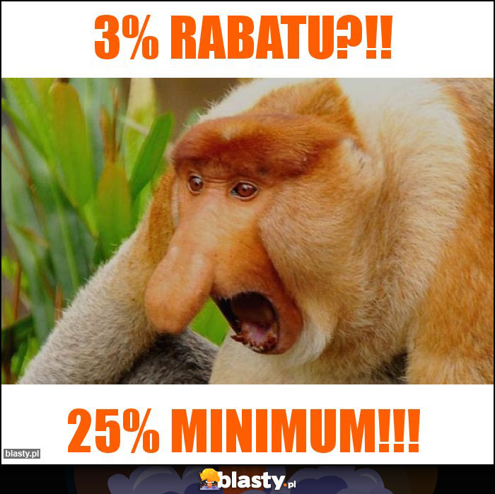 3% RABATU?!! 3% RABATU?!!