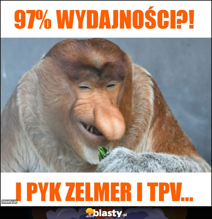 97% wydajności?! 97% wydajności?!