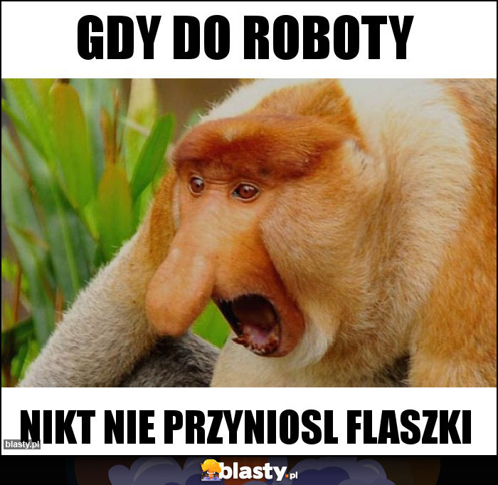 gdy do roboty gdy do roboty