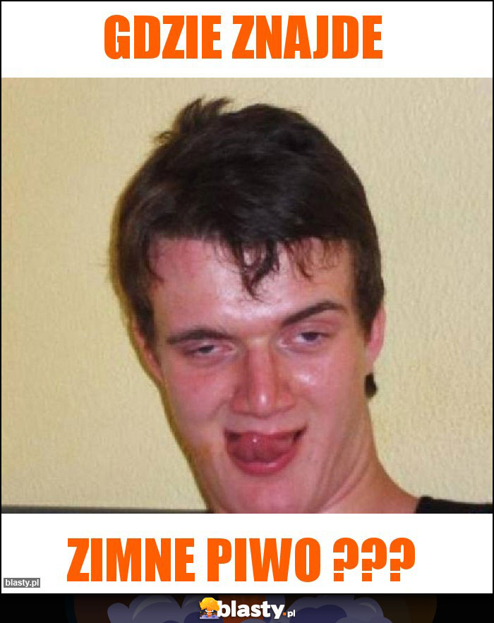 Gdzie znajde Gdzie znajde
