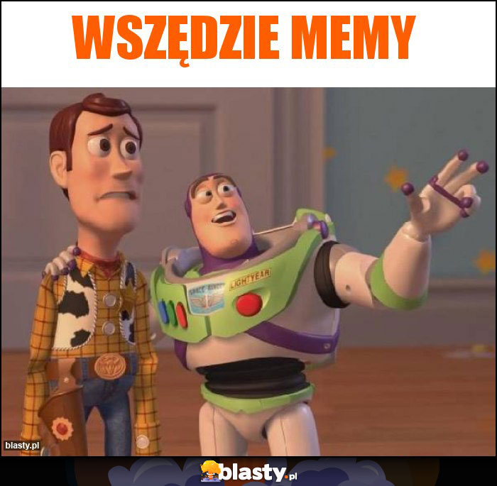 wszędzie memy wszędzie memy
