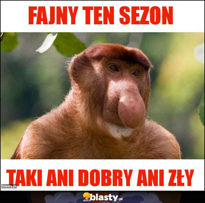 Fajny ten sezon Fajny ten sezon
