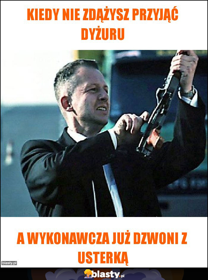Kiedy nie zdążysz przyjąć dyżuru Kiedy nie zdążysz przyjąć dyżuru