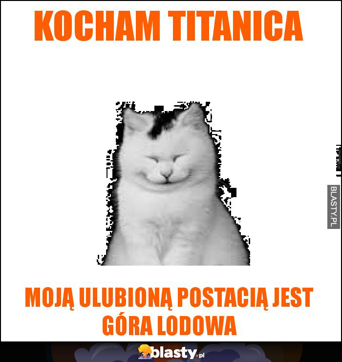 Kocham titanica Kocham titanica
