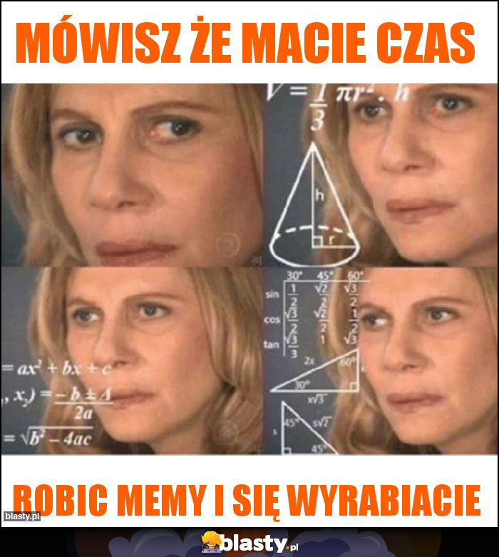 Mówisz że macie czas Mówisz że macie czas