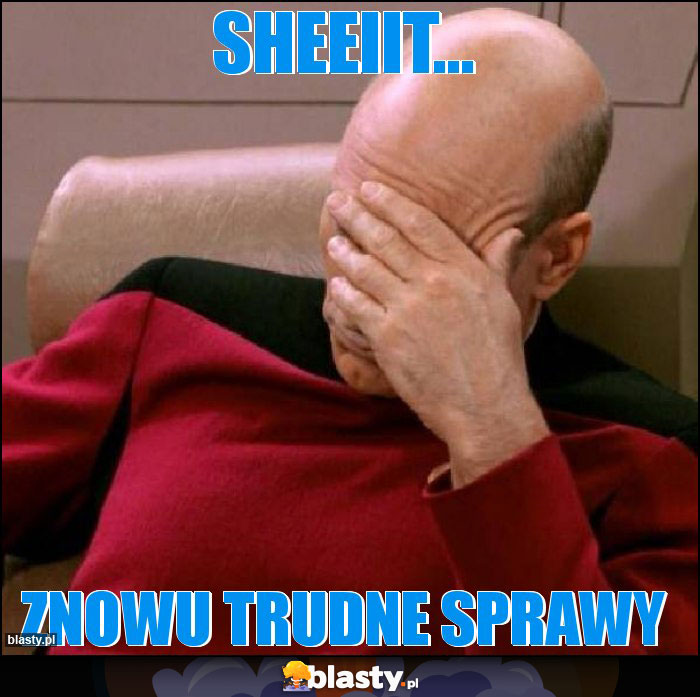 sheeiit... sheeiit...