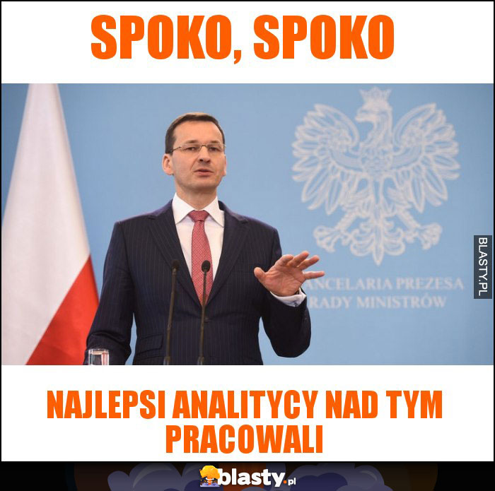 SPOKO, SPOKO SPOKO, SPOKO