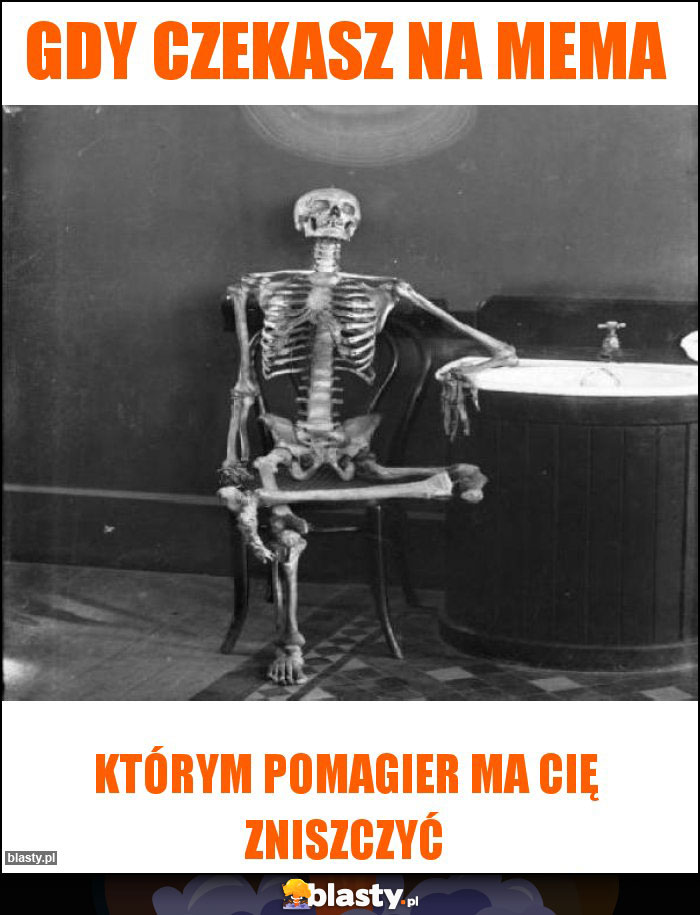 Gdy czekasz na mema Gdy czekasz na mema