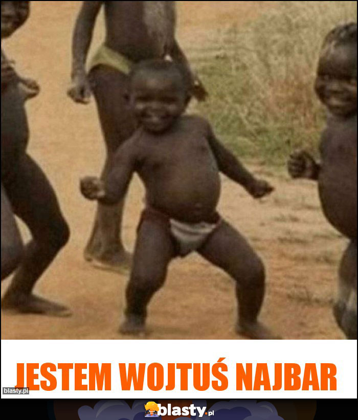 Jestem Wojtuś Najbar Jestem Wojtuś Najbar