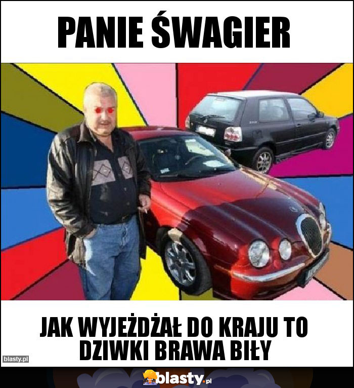Panie Śwagier Panie Śwagier