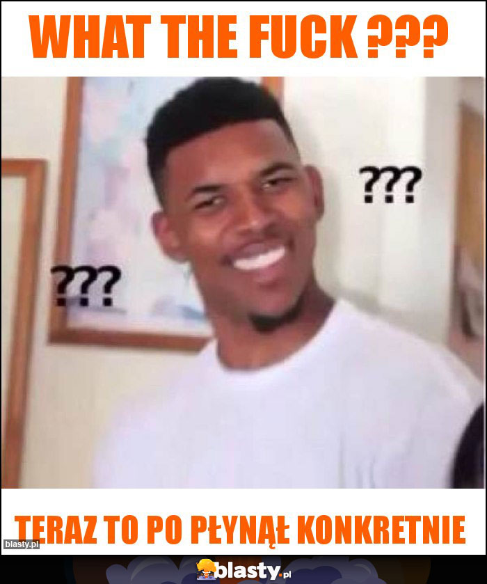 What The Fuck ??? What The Fuck ???