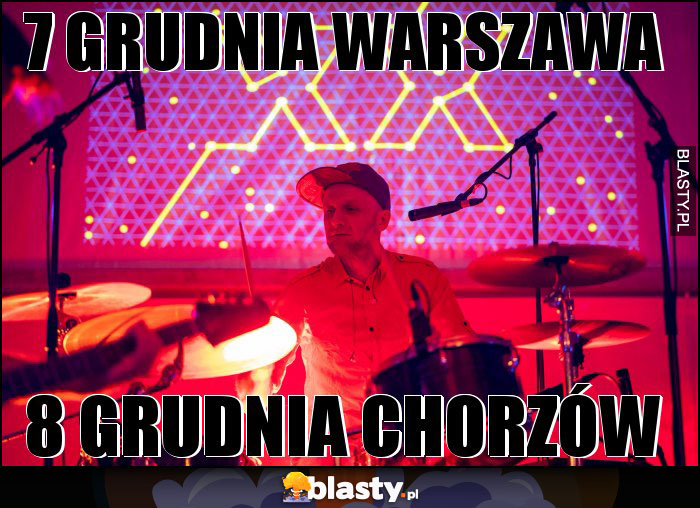 7 grudnia Warszawa