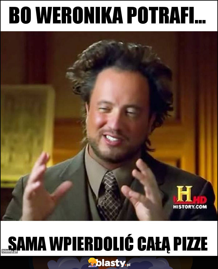 Bo weronika potrafi... Bo weronika potrafi...