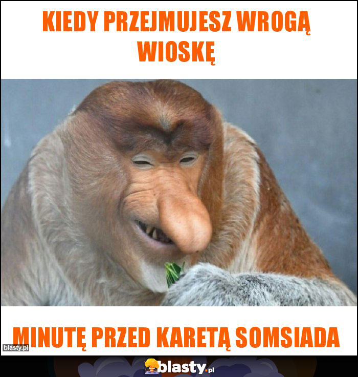 Kiedy przejmujesz wrogą wioskę