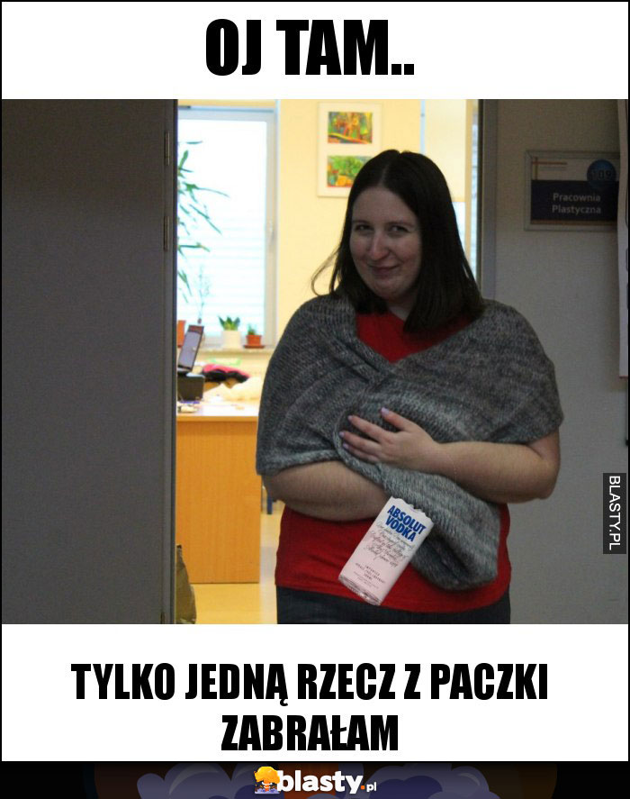 Oj tam..