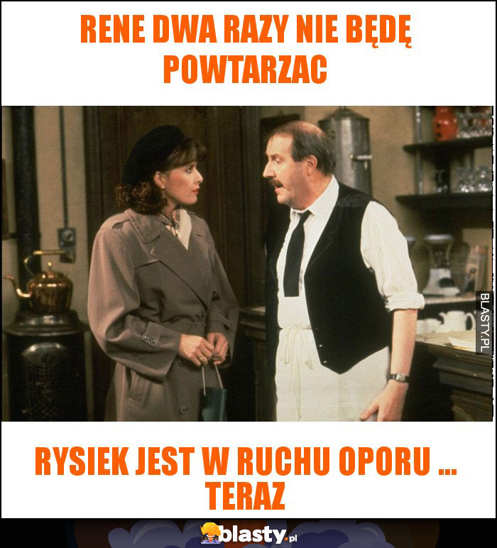rene dwa razy nie będę powtarzac rene dwa razy nie będę powtarzac