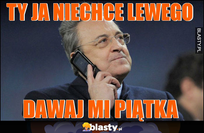 Ty ja niechce lewego Ty ja niechce lewego