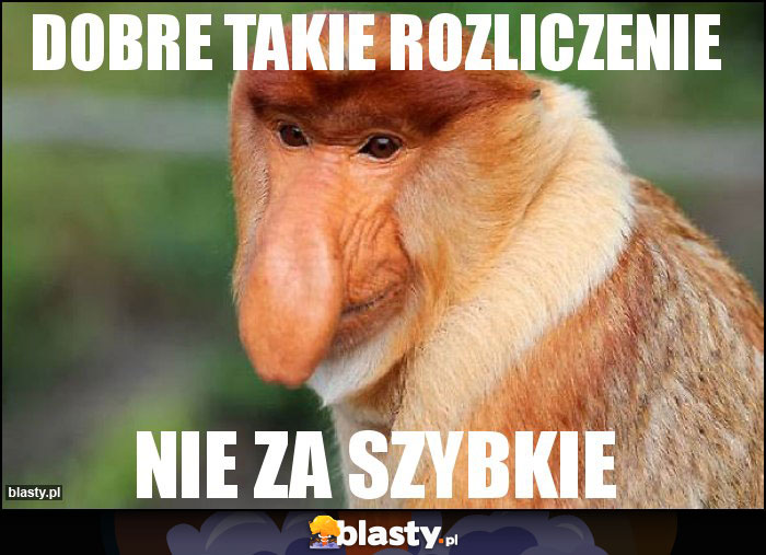 DOBRE TAKIE ROZLICZENIE DOBRE TAKIE ROZLICZENIE