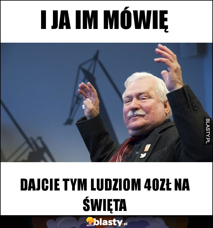 I ja im mówię