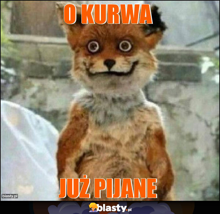 O KURWA