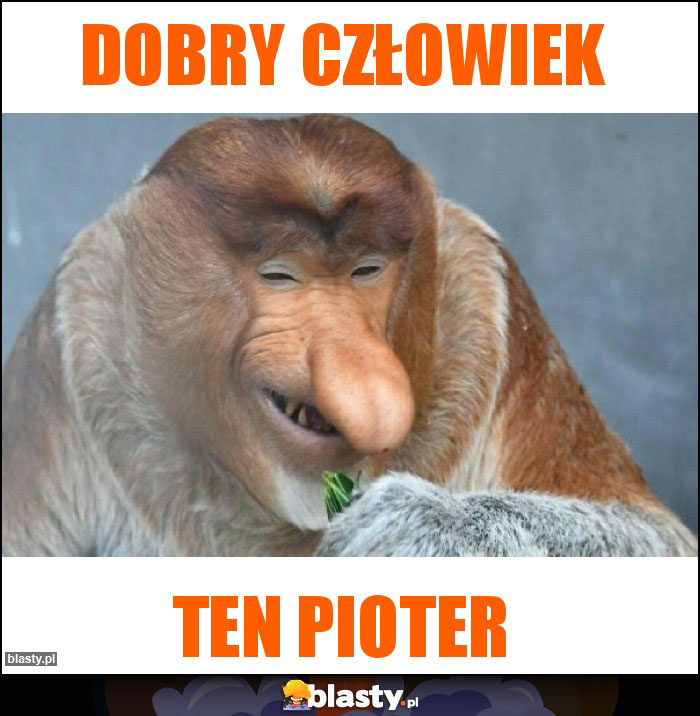 Dobry człowiek Dobry człowiek