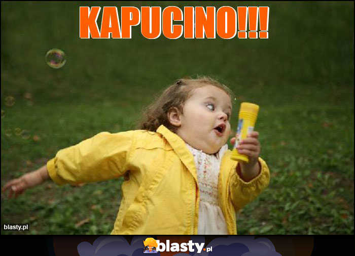 Kapucino!!!