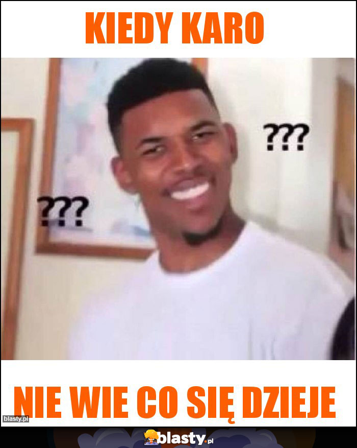 Kiedy karo Kiedy karo